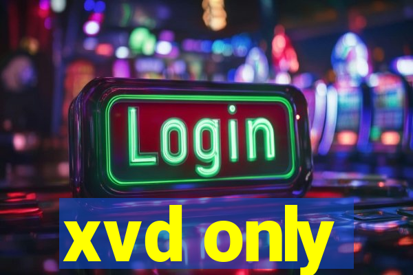 xvd only